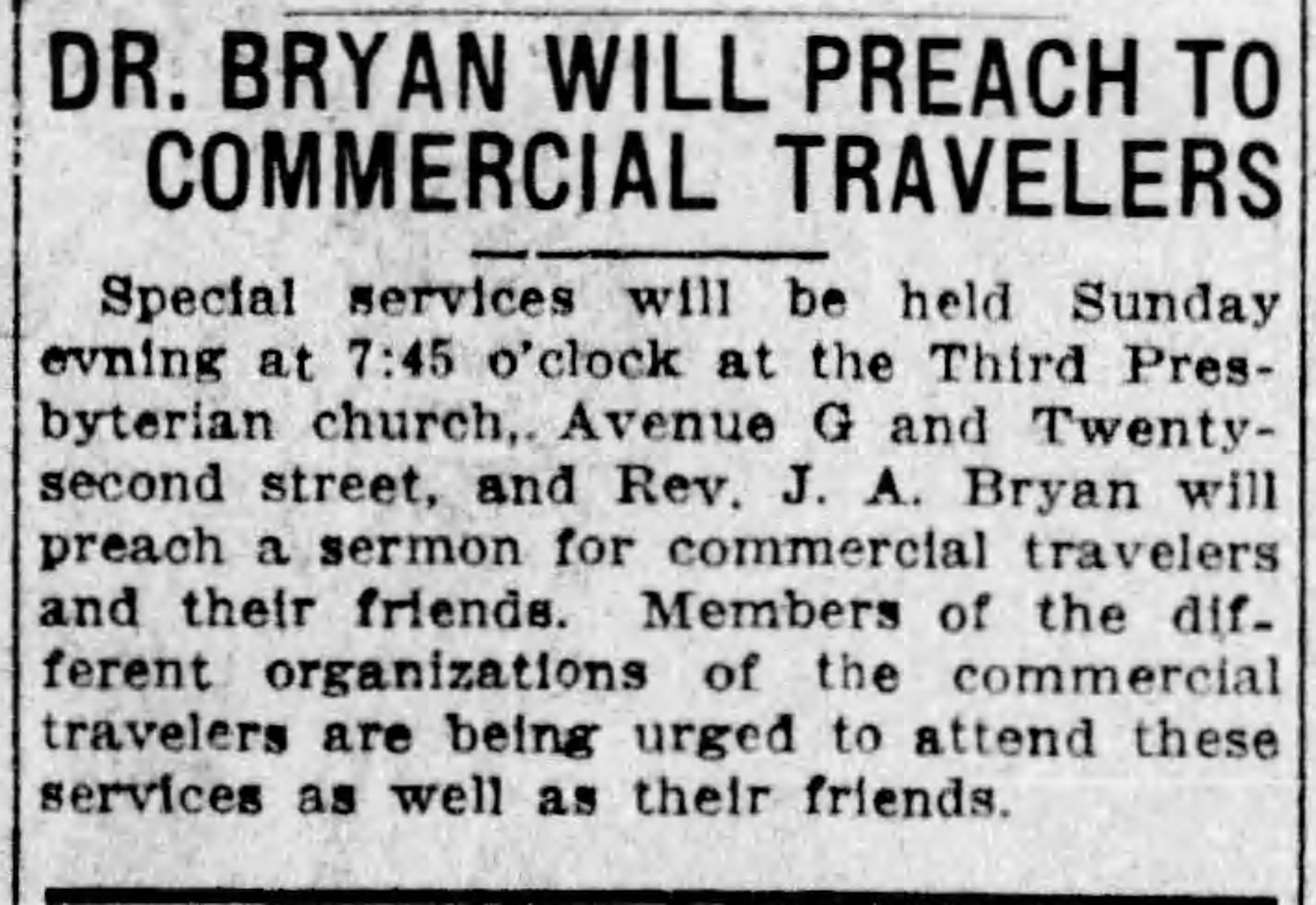Dr. Bryan Will Preach To Commercial Travelers